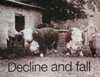 Decline and Fall